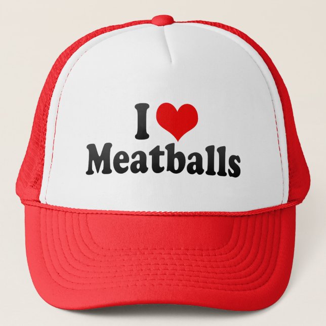 I Love Meatballs Trucker Hat (Front)
