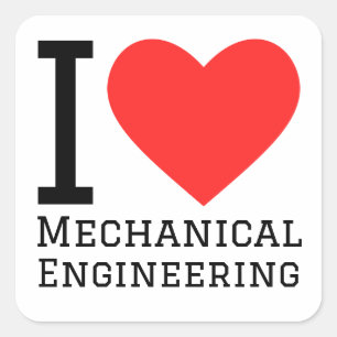 I love mechanical engineering square sticker