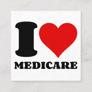 I LOVE MEDICARE SQUARE BUSINESS CARD