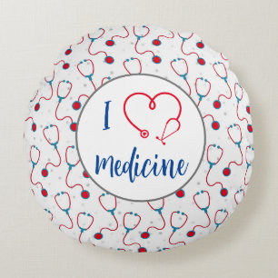 "I love medicine" stethoscope medical doctor gift Round Cushion