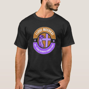 I Love Meerkat But Jesus Christian Christ Meerkat T-Shirt