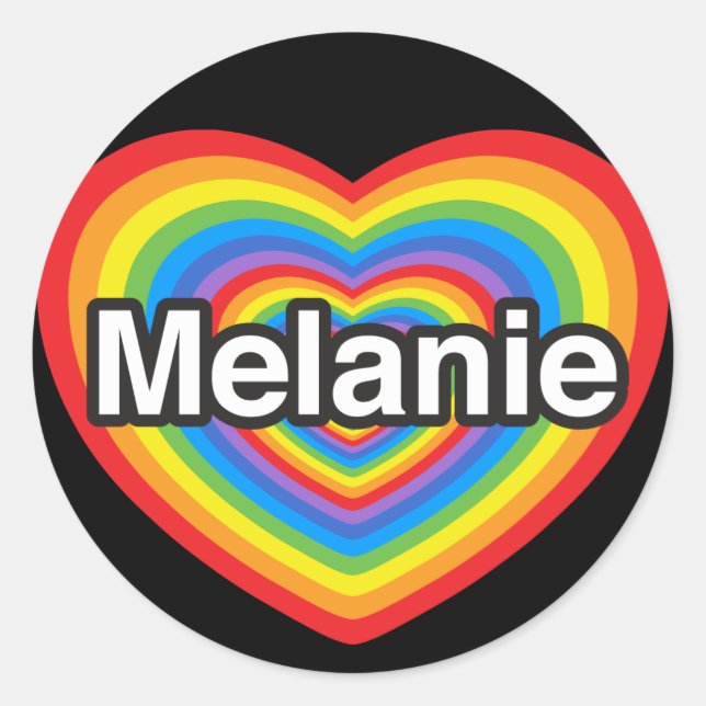 I love Melanie. I love you Melanie. Heart Classic Round Sticker (Front)