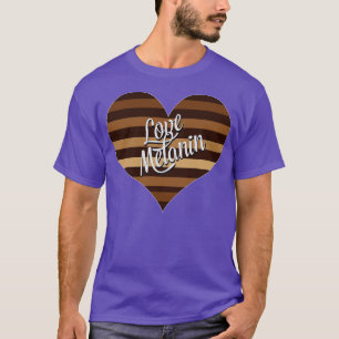 I Love Melanin Heart Valentines Day T-Shirt