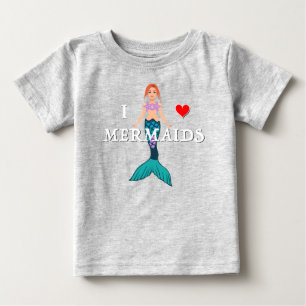 I Love Mermaids Design - Baby Fine Jersey T-Shirt