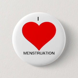 I Love Mesntruation button