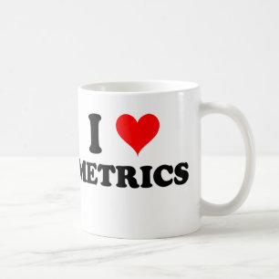 I Love Metrics Coffee Mug