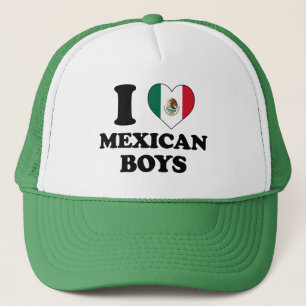 I love Mexican Boys Trucker Hat