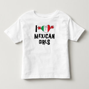 I Love Mexican Girls Kids Toddler T-Shirt