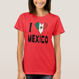 I Love Mexico T-Shirt