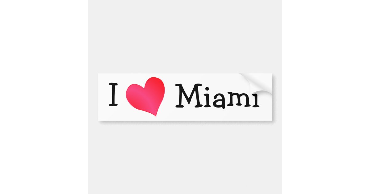 I Love Miami Bumper Sticker Zazzle