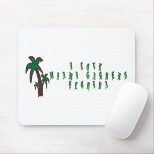 I Love Miami Gardens Florida Mouse Mat