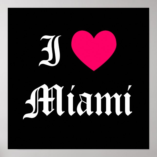 I Love Miami Poster (Front)