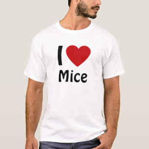 I love Mice T-Shirt