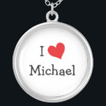 I Love Michael Necklace<br><div class="desc">A custom "I Love" red heart design. You can customise it and change wording or the text and background colours.</div>