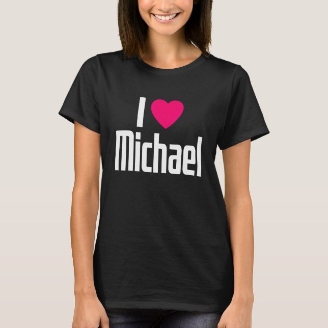 I Love Michael Pink Heart I Heart Michael T-Shirt (Front)