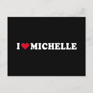 I LOVE MICHELLE POSTCARD