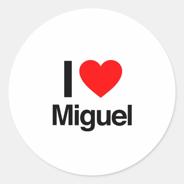 i love miguel classic round sticker (Front)