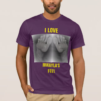 I LOVE MIKAYLA'S FEET T-Shirt