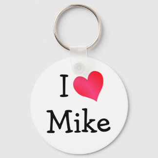 I Love Mike Key Ring