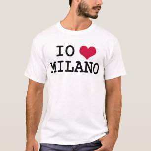 I Love Milan T-Shirt