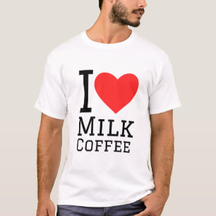 I love milk coffee T-Shirt