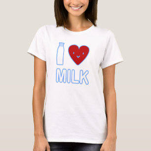 I Love Milk T-Shirt