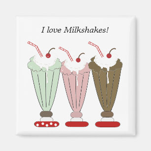 I Love Milkshakes Magnet