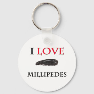 I Love Millipedes Key Ring