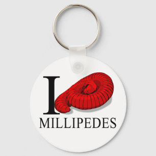 I Love Millipedes Keychains