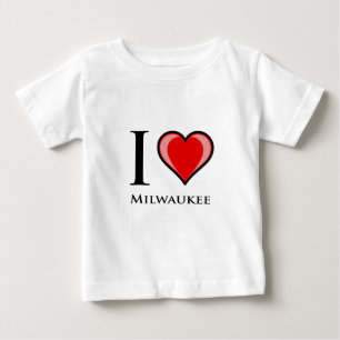 I Love Milwaukee Baby T-Shirt