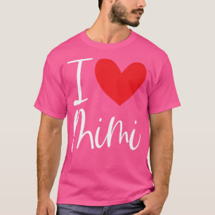 I Love Mimi Name Personalised Girl Woman BFF Frien T-Shirt