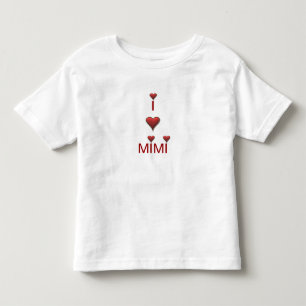 I love MIMI Toddler Tshirt T-shirt