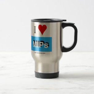 I love MIPs 3 travel mug
