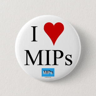 I Love MIPs button or badge