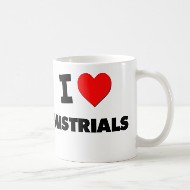 I Love Mistrials Coffee Mug (Right)