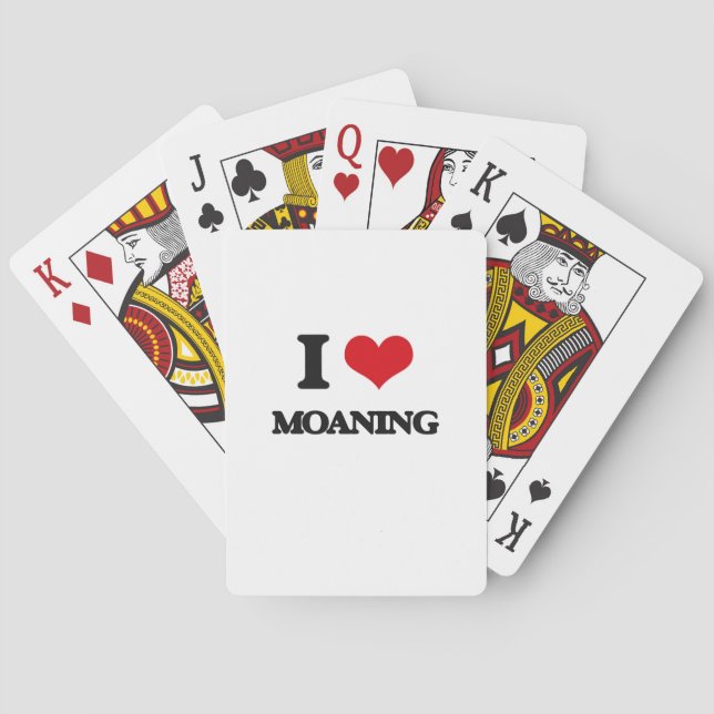 I Love Moaning Playing Cards (Back)