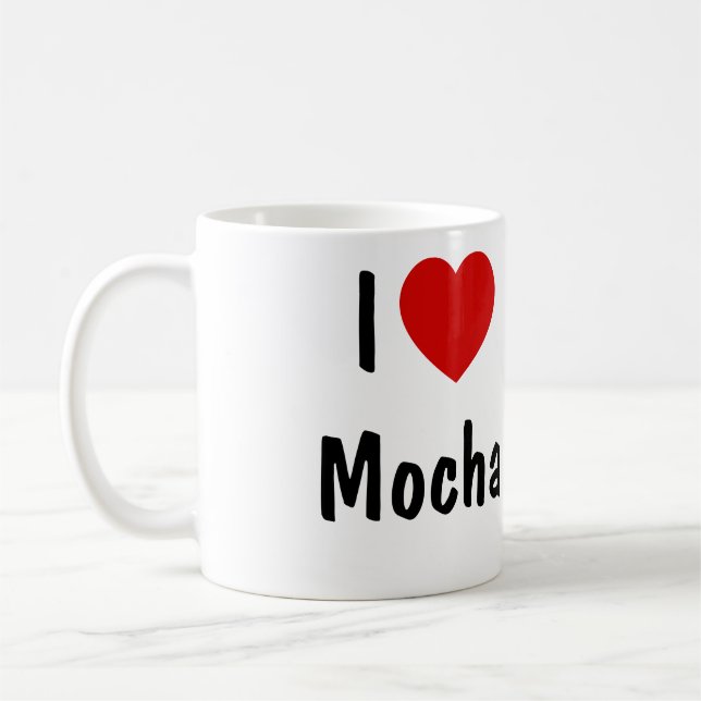 I Love Mocha Coffee Mug (Left)