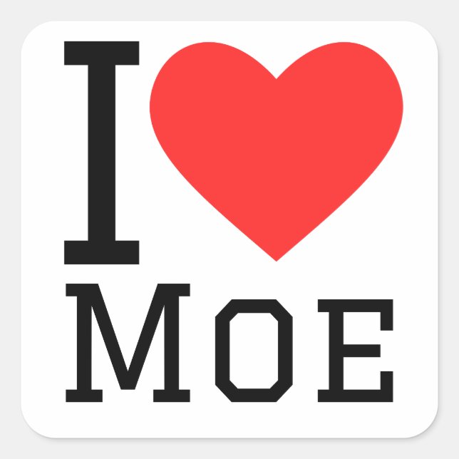 I love moe  square sticker (Front)