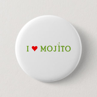 I Love Mojito 6 Cm Round Badge