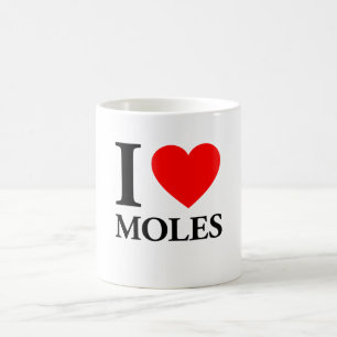 I Love Moles Coffee Mug