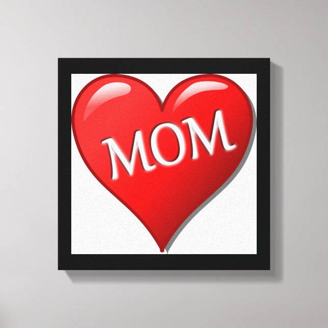 I LOVE MOM CANVAS PRINT (Front)