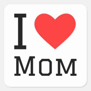 I love mom square sticker