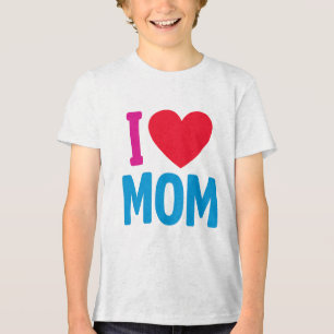 "I LOVE MOM" TSHIRT