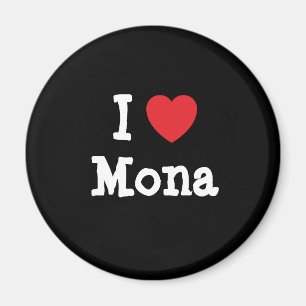 I love Mona heart T-Shirt Magnet