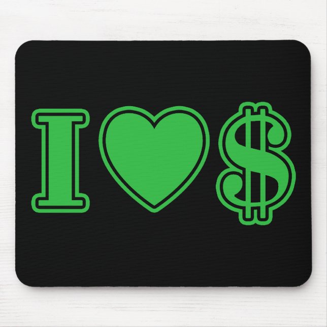 I Love Money Mouse Mat (Front)