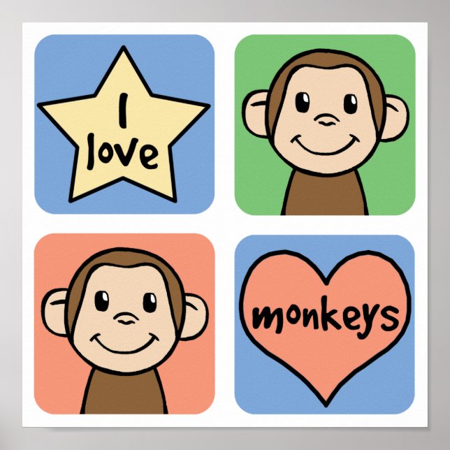 I Love Monkeys Poster (Front)