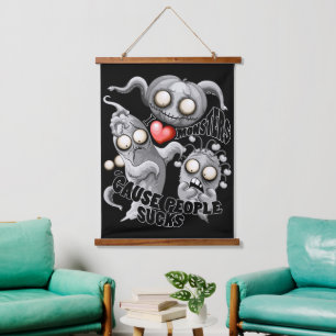 I Love Monsters 'cause People Sucks Hanging Tapestry