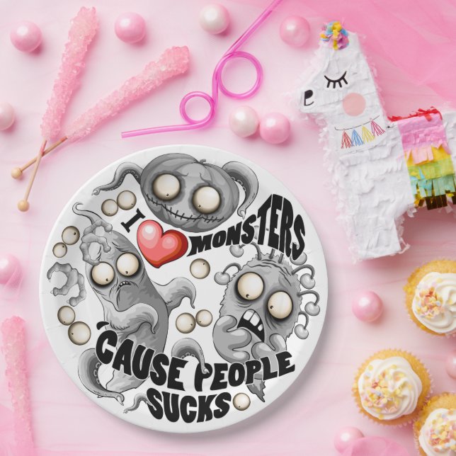 I Love Monsters 'cause People Sucks Paper Plate (Party)