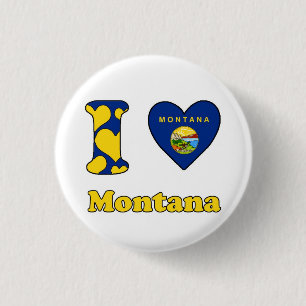 I love Montana 3 Cm Round Badge