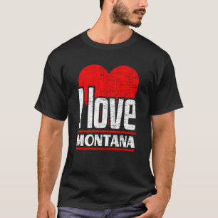 I Love Montana Best Home State I Heart Montana T-Shirt